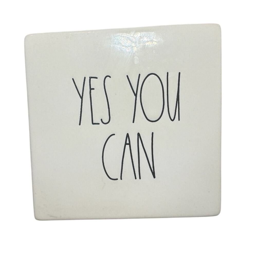 RAE Dunn YES YOU CAN-‎ paperweight. plaque